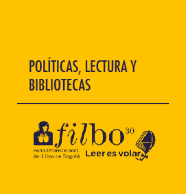 Filbo: Políticas, lectura y bibliotecas